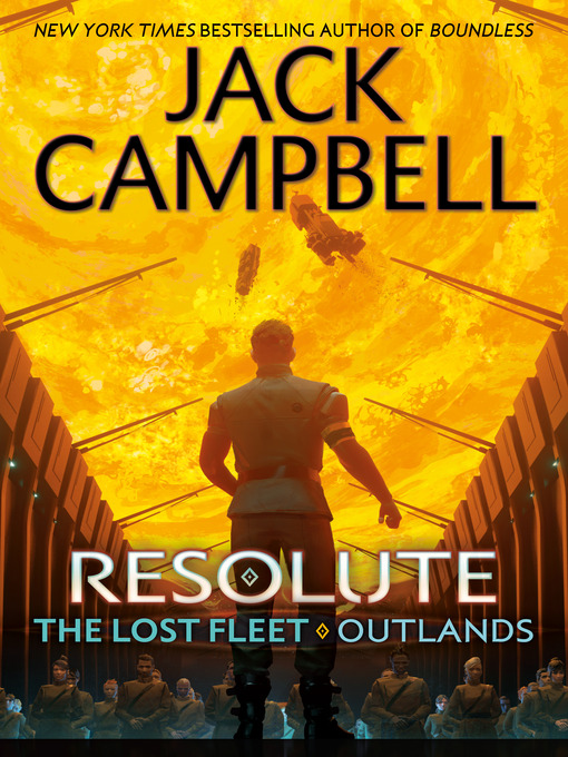 Title details for Resolute by Jack Campbell - Wait list